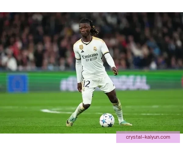 卡马文加状态回暖，教练对其表现给予积极点评